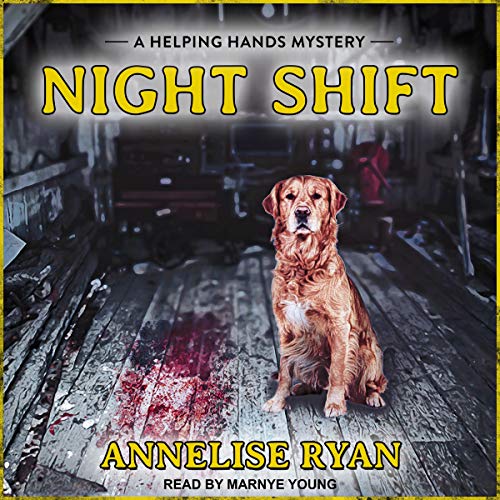 Night Shift by Annelise Ryan