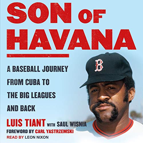 Son of Havana by Luis Tiant