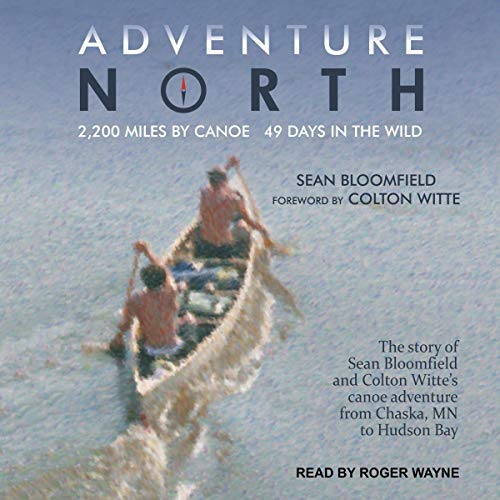 Adventure North by Sean Bloomfield