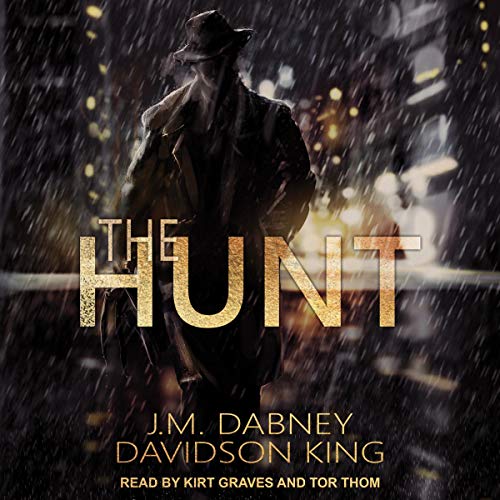 The Hunt by J.M. Dabney