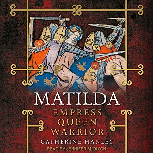 Matilda by Catherine Hanley
