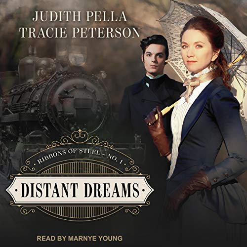 Distant Dreams by Judith Pella