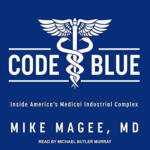Code Blue by Mike Magee MD