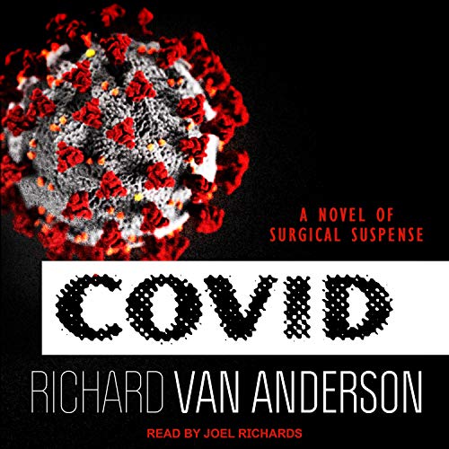 CoVid by Richard Van Anderson