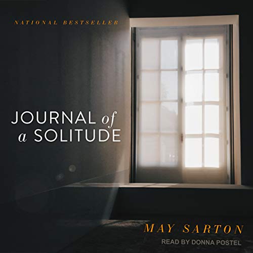 Journal of a Solitude by May Sarton