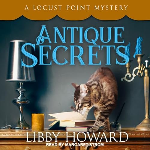 Antique Secrets by Libby Howard