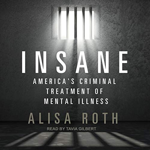 Insane by Alisa Roth
