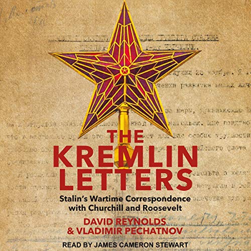 The Kremlin Letters by David Reynolds - editor