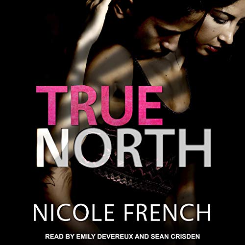 True North by Nicole French