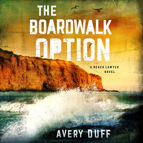 The Boardwalk Option