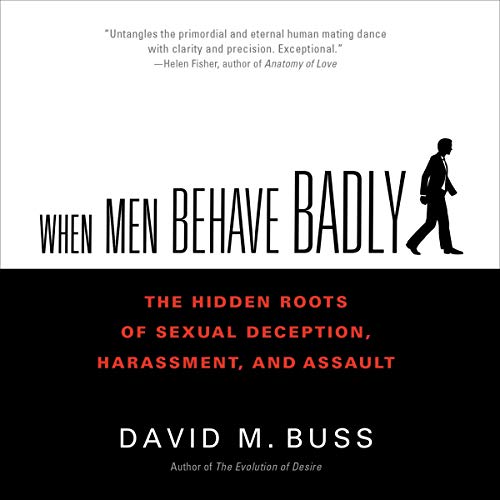 When Men Behave Badly