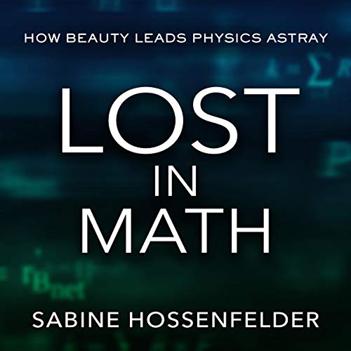 Lost in Math by Sabine Hossenfelder