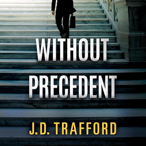 Without Precedent