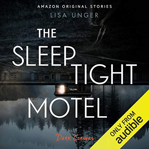 The Sleep Tight Motel