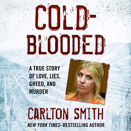 Cold-Blooded by Carlton Smith