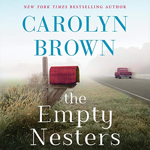 The Empty Nesters by Carolyn Brown