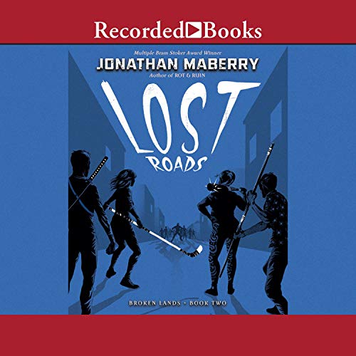 Lost Roads by Jonathan Maberry