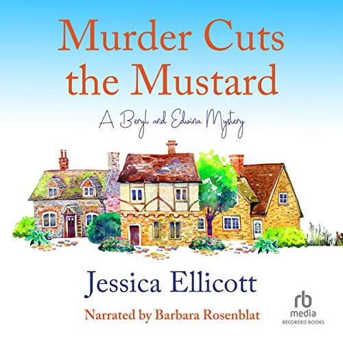 Murder Cuts the Mustard by Jessica Ellicott