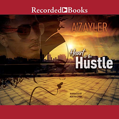 Heart of the Hustle