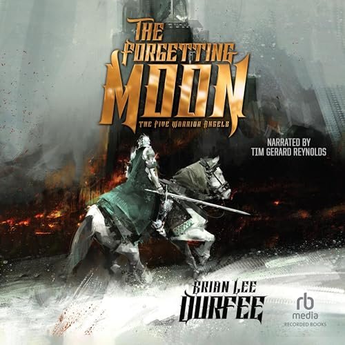 The Forgetting Moon by Brian Lee Durfee