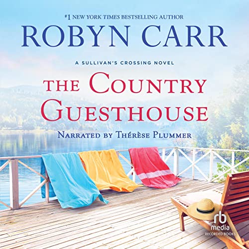 The Country Guesthouse by Robyn Carr