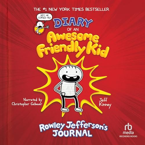 Diary of an Awesome Friendly Kid by Jeff Kinney