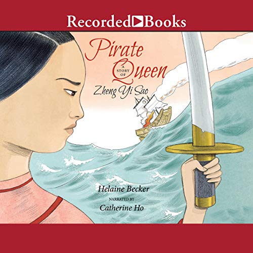 Pirate Queen by Helaine Becker