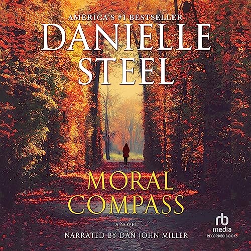 Moral Compass by Danielle Steel