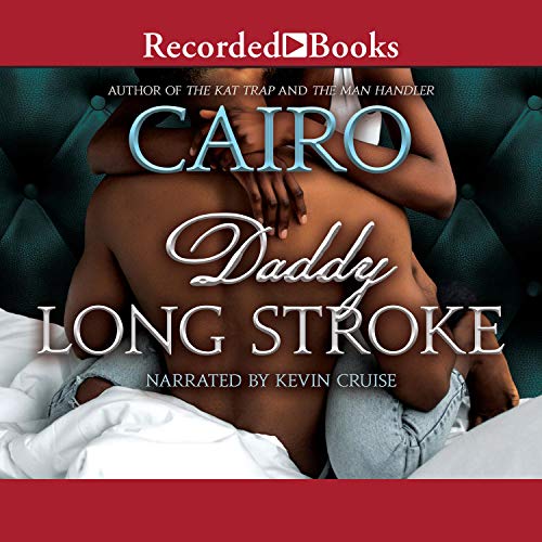 Daddy Long Stroke by Cairo