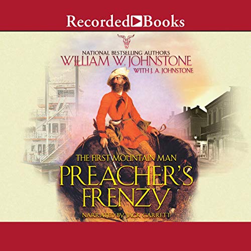 Preacher's Frenzy by William W. Johnstone