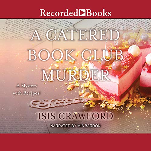 A Catered Book Club Murder by Isis Crawford