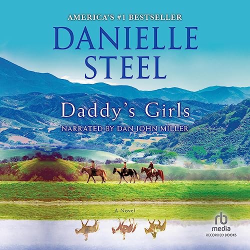 Daddy's Girls by Danielle Steel