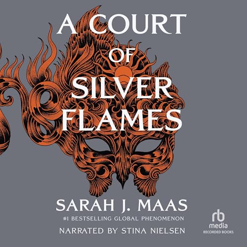 A Court of Silver Flames by Sarah J. Maas
