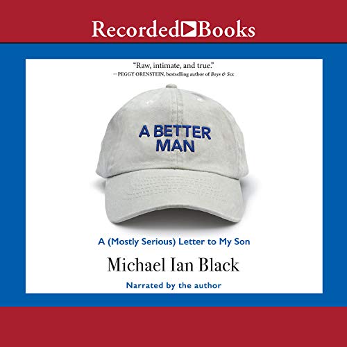 A Better Man by Michael Ian Black
