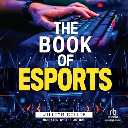 The Book of Esports by William Collis