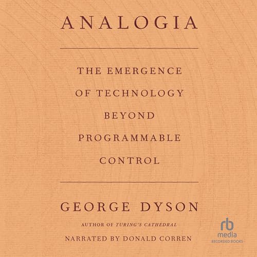 Analogia by George Dyson