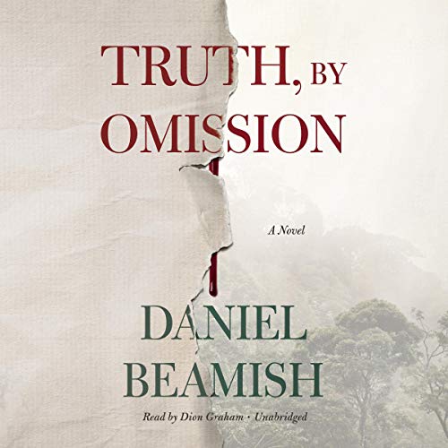 Truth, by Omission by Daniel Beamish