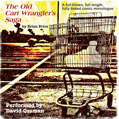 The Old Cart Wrangler's Saga