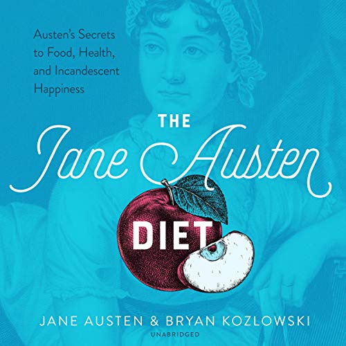 The Jane Austen Diet by Jane Austen
