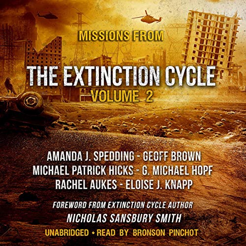 Missions from the Extinction Cycle, Vol. 2 by Amanda J. Spedding