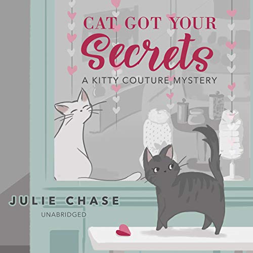 Cat Got Your Secrets by Julie Chase