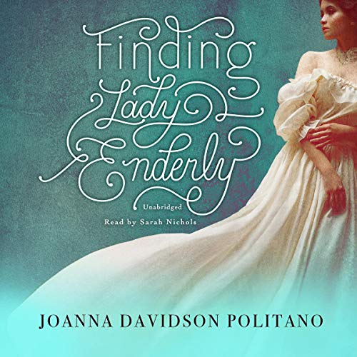 Finding Lady Enderly