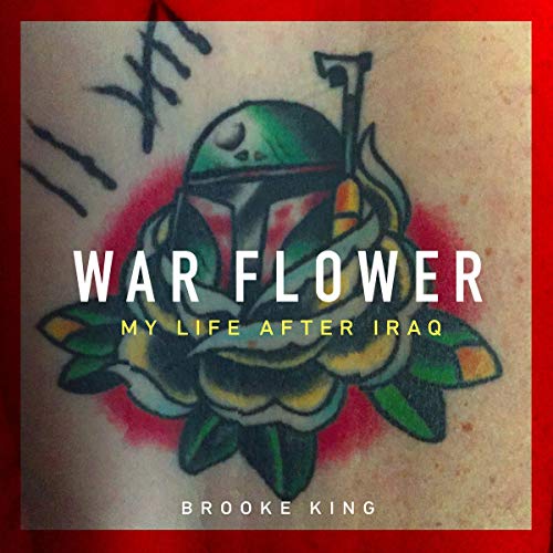 War Flower by Brooke King