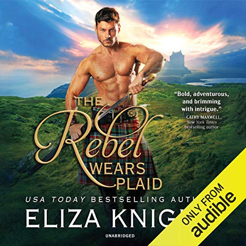 The Rebel Wears Plaid by Eliza Knight