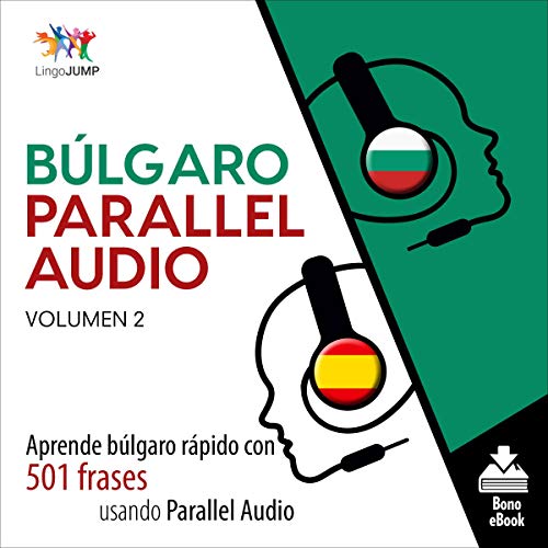 Búlgaro Parallel Audio [Bulgarian Parallel Audio] by Lingo Jump