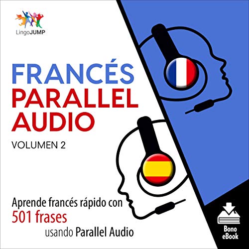 Francés Parallel Audio [French Parallel Audio]