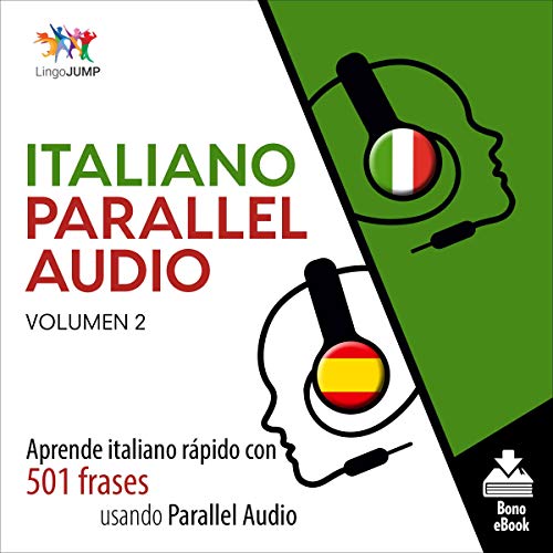 Italiano Parallel Audio [Italian Parallel Audio] by Lingo Jump