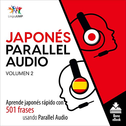 Japonés Parallel Audio [Japanese Parallel Audio]