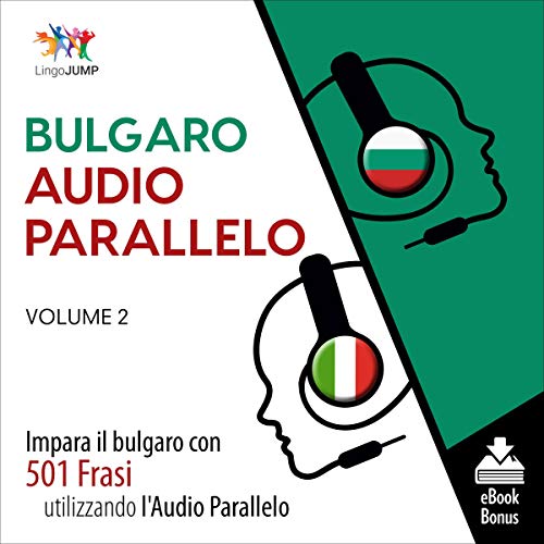 Audio Parallelo Bulgaro [Bulgarian Parallel Audio] by Lingo Jump