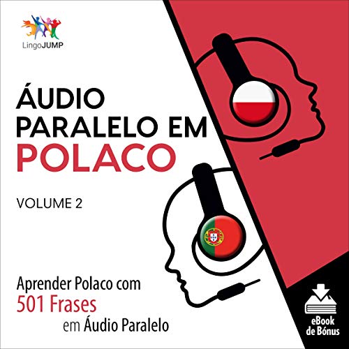 Áudio Paralelo em Polaco by Lingo Jump